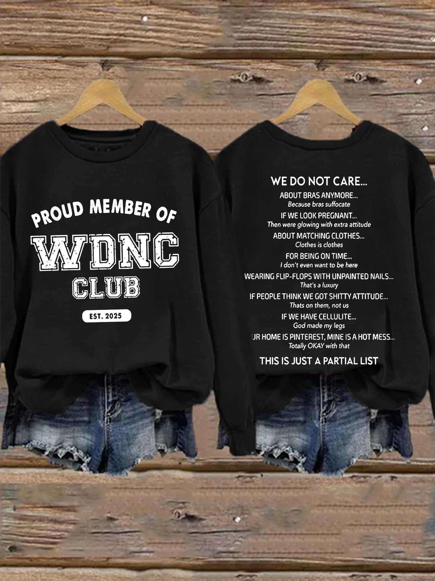 🔥Buy 3 Get 15% Off🔥Retro Proud Member Of WDNC Club Est. 2025 Menopause Perimenopause Print Sweatshirt