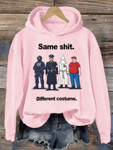 Women's  Same shit Different costume  Print  Hoodie