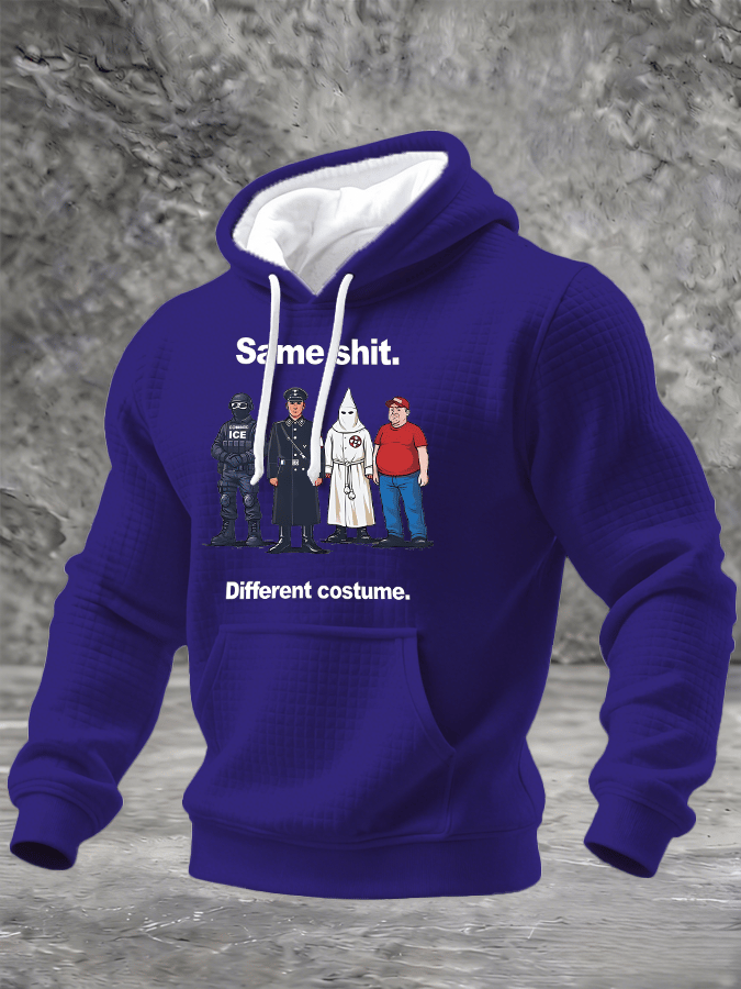 Men's  Same shit Different costume Print Hoodie