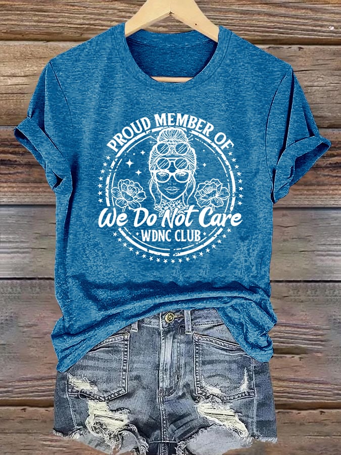 Women's Round-Neck Retro Funny Proud Member Of WDNC Club We Do Not Care Menopause Perimenopause Print T-Shirt