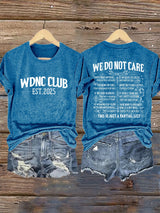 🔥Buy 3 Get 15% Off🔥Retro Proud Member Of WDNC Club Est. 2025 We Do Not Care Print T-Shirt