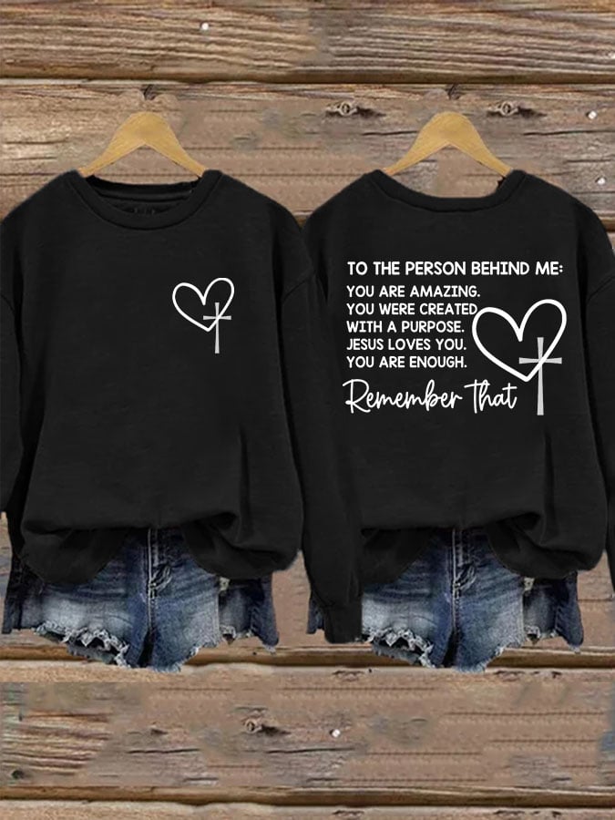 Women's Dear Person Behind Me Christian Print Casual Sweatshirt