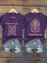 Women's GOT ARMY RIGHT BEHIND US... WHEN WE SAY SO Print Short-sleeved T-shirt