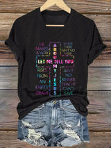 Women's Let Me Tell You About My Jesus Print T-Shirt