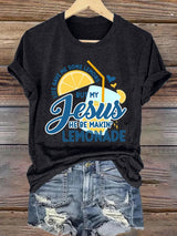 Women's Life Gave Me Some Lemons, But My Jesus Turned Them Into Lemonade Faith Print  Shirt