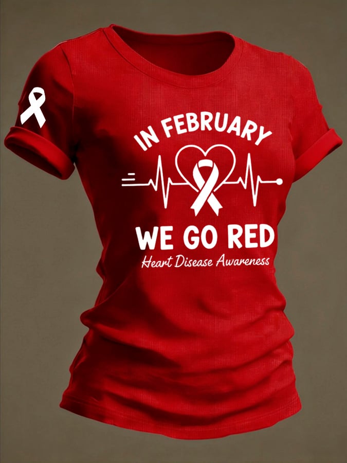 Women's In February We Go Red For Heart Disease Awareness Red Ribbon T-shirt