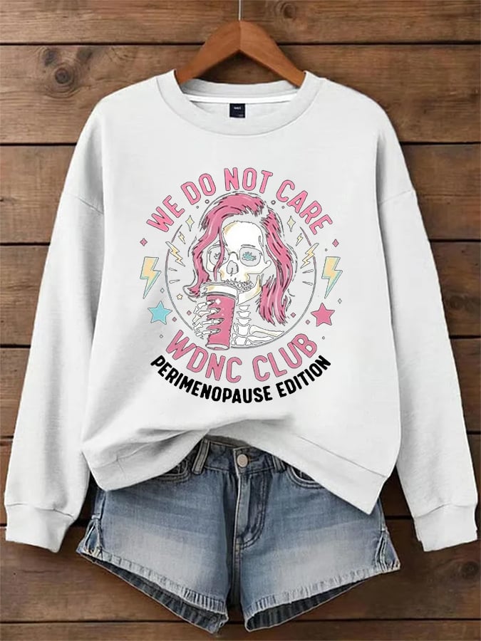 🔥Buy 3 Get 15% Off🔥Women's  WDNC Menopause And Perimenopause Print Sweatshirt