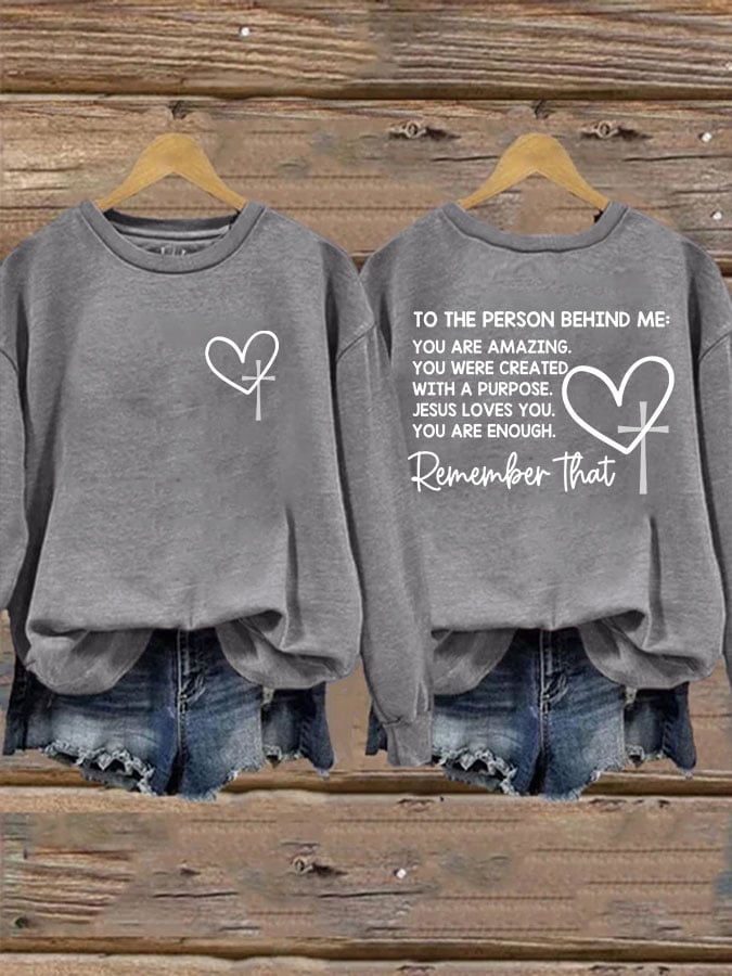 Women's Dear Person Behind Me Christian Print Casual Sweatshirt