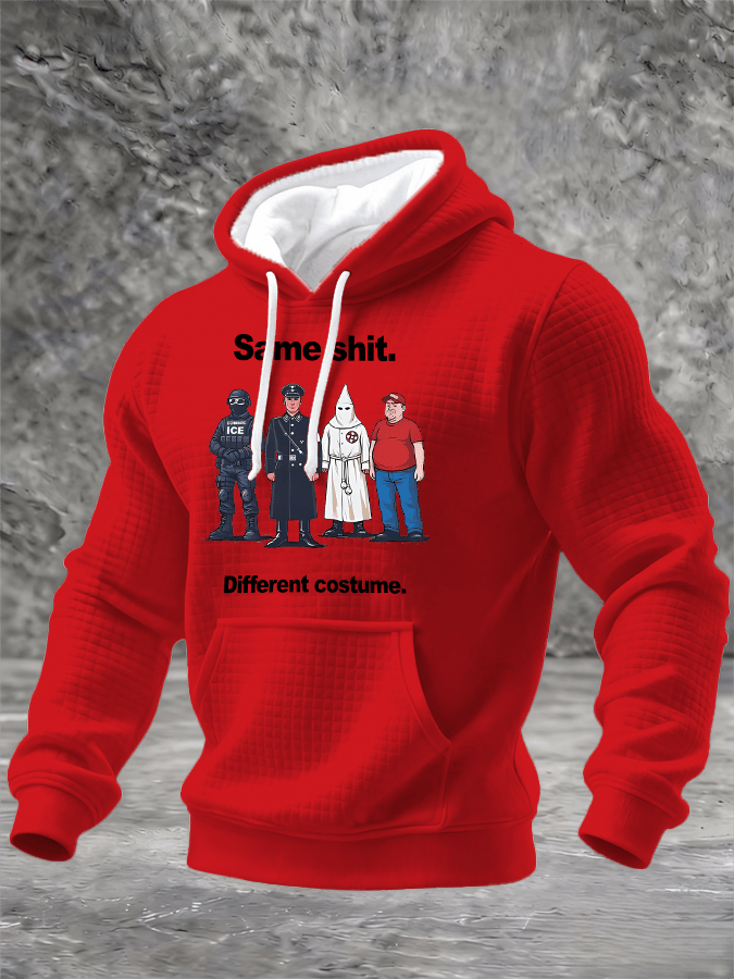 Men's  Same shit Different costume Print Hoodie