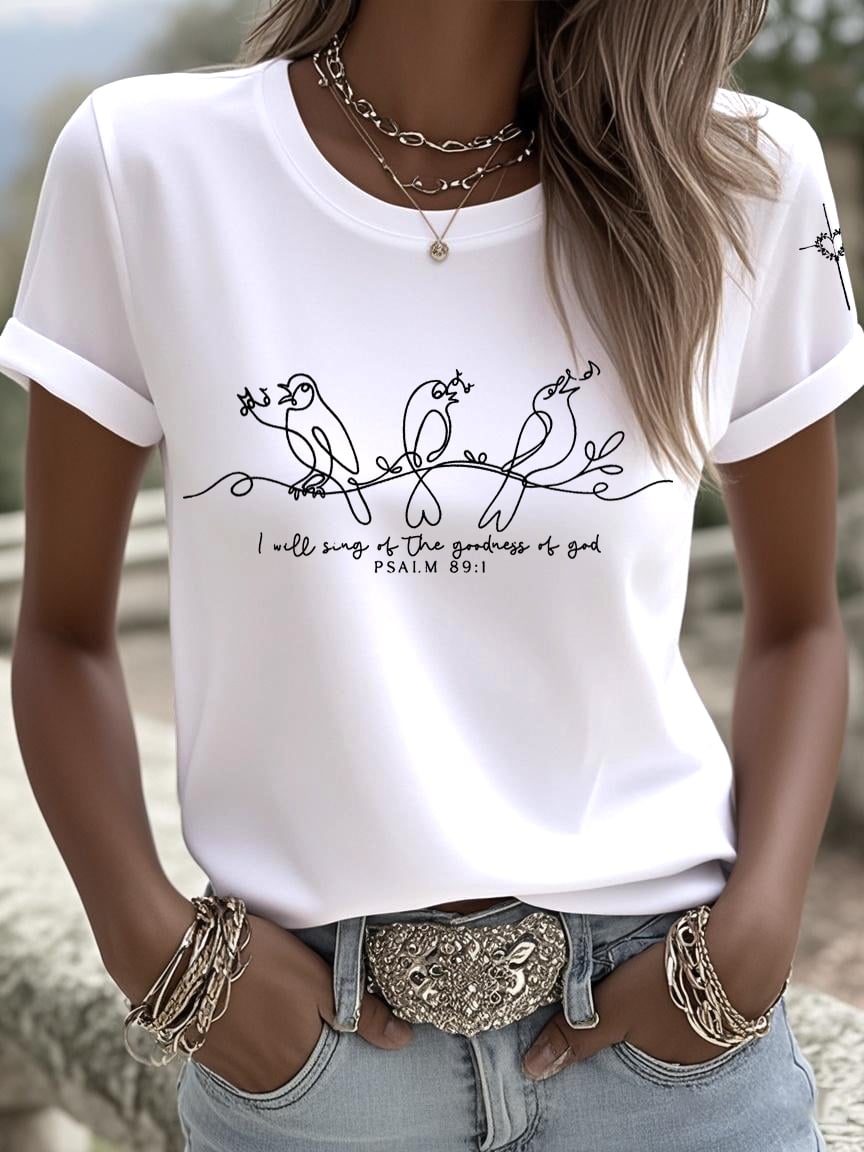 Women's  I Will Sing Of The Goodness Of God  Print Shirt