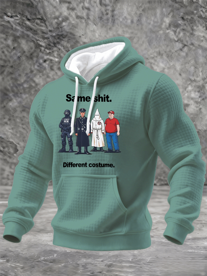 Men's  Same shit Different costume Print Hoodie