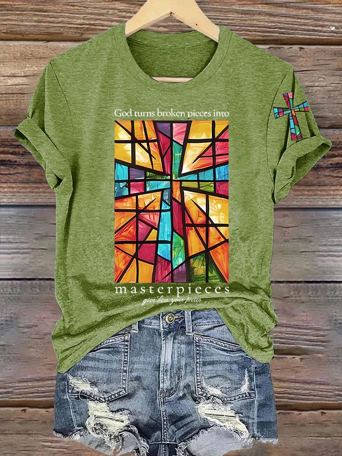 Women's God Turns Broken Pieces Into Masterpieces  Print T-shirt