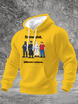 Men's  Same shit Different costume Print Hoodie