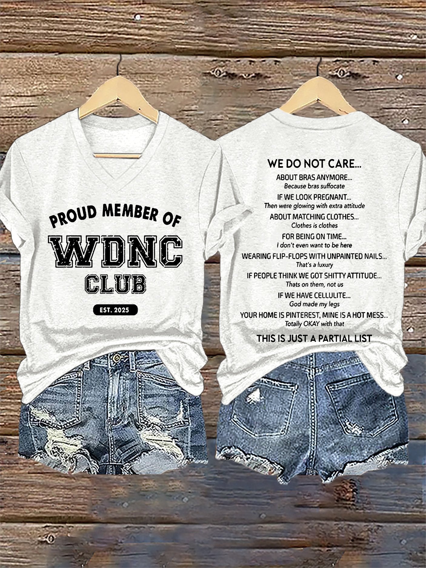 🔥Buy 3 Get 15% Off🔥V-Neck Retro Proud Member Of WDNC Club Est. 2025 We Do Not Care Print T-Shirt