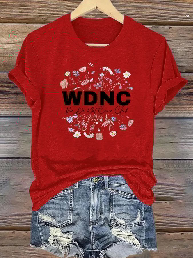Women's Round-Neck Retro Funny Proud Member Of WDNC Club We Do Not Care Menopause Perimenopause Print T-Shirt