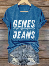 🔥Buy 3 Get 15% Off🔥V-Neck Retro Genes Don't Discriminate And Neither Do Your Jeans Print T-Shirt