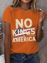 🔥Buy 3 Get 15% Off🔥Women's  America has No Kings Printed Casual T-Shirt