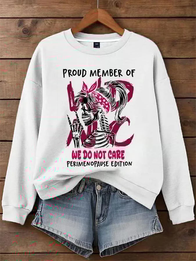 🔥Buy 3 Get 15% Off🔥Women's  WDNC Menopause And Perimenopause Print Sweatshirt