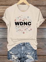 Women's Round-Neck Retro Funny Proud Member Of WDNC Club We Do Not Care Menopause Perimenopause Print T-Shirt