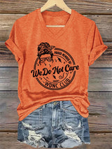 V-Neck Retro Funny Proud Member Of WDNC Club We Do Not Care Menopause Perimenopause Print T-Shirt