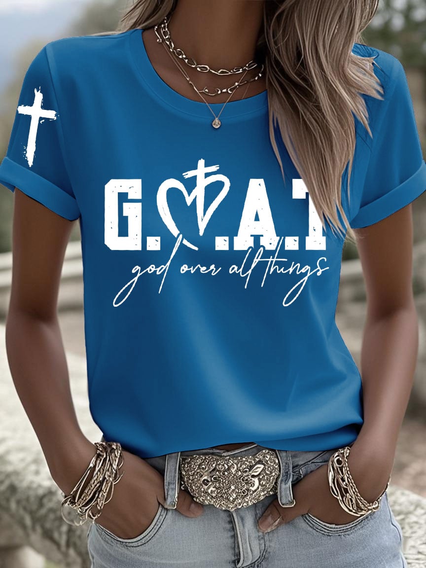 Women's Greatest Of All Time God Over All Things Printed Short-Sleeved T-Shirt