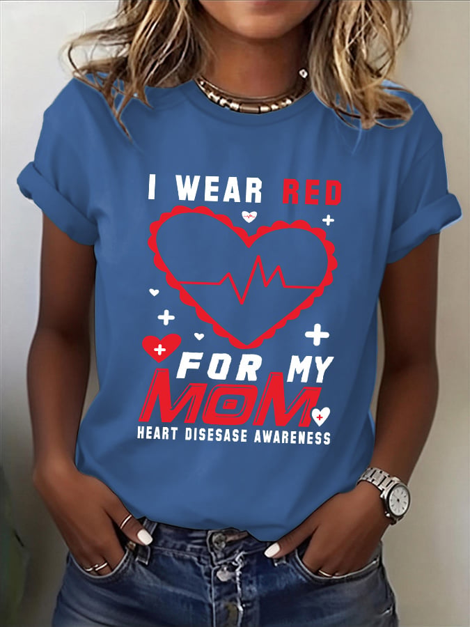 Women's Heart Disease Awareness Print T-shirt
