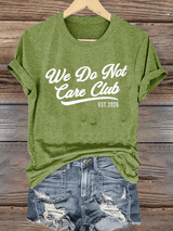 🔥Buy 3 Get 15% Off🔥Women's  Retro Funny Proud Member Of Club We Do Not Care Menopause Perimenopause Print  T-shirt