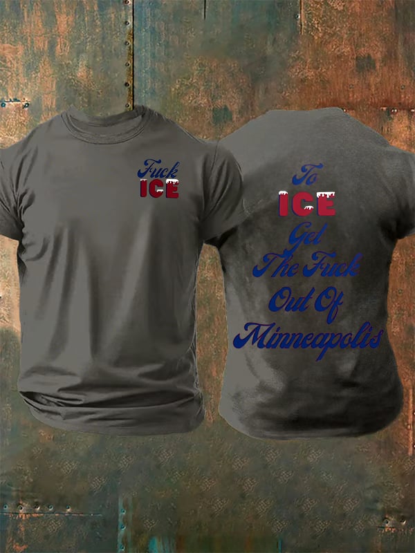 Men's  To ICE get the fuck out of Minnesota T-Shirt