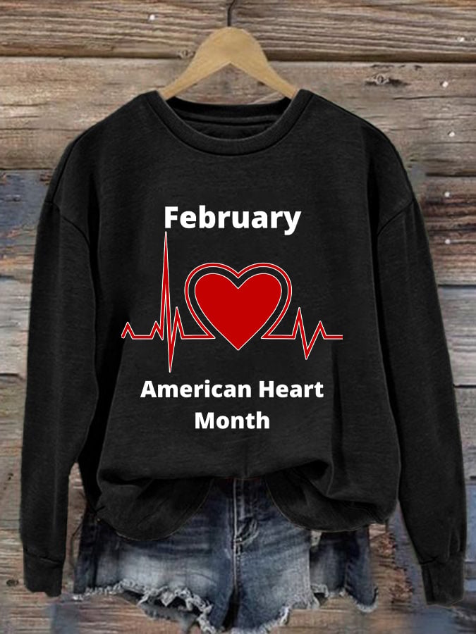 Women's Casual Heart Disease Awareness In February Wear Red Printed Long-Sleeve Sweatshirt