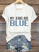 🔥Buy 3 Get 15% Off🔥V-Neck Retro My Jeans Are Blue Print T-Shirt